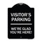 Signmission Reserved Parking Visitor Parking Were Glad Youre Here! Heavy-Gauge Alum, 24" x 18", BW-1824-23015 A-DES-BW-1824-23015 - alternate 1